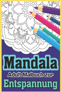 Mandala Adult Malbuch Zur Entspannung