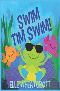 Swim Tim Swim