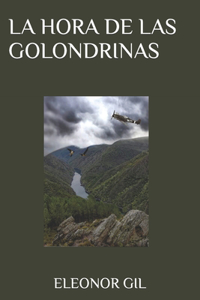 Hora de Las Golondrinas