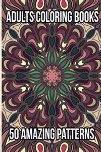 Adults Coloring Books 50 Amazing Patterns