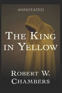 The King in Yellow (Annotated)