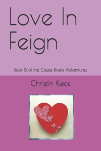 Love In Feign