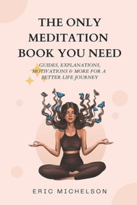 Only Meditation Book You Need