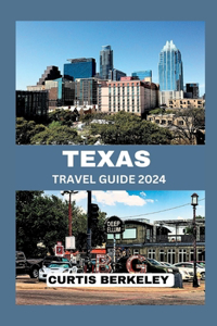 Texas Travel Guide 2024