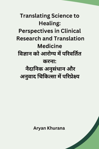Translating Science to Healing