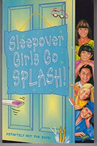 Sleepover Girls Go Splash!