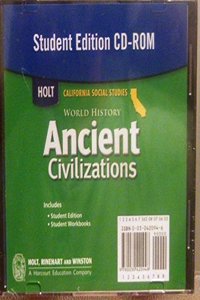 Holt World History California: Student's Edition CD-ROM Grades 6-8 Ancient Civilizations 2006