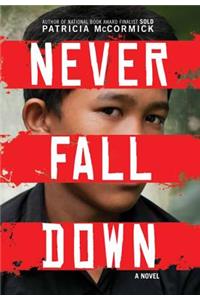 Never Fall Down