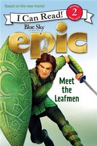 Epic: Meet the Leafmen