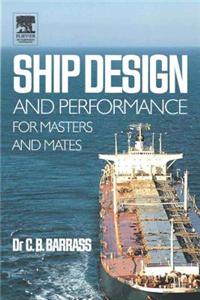 Ship Design and Performance for Masters and Mates