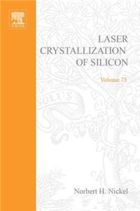 Laser Crystallization of Silicon - Fundamentals to Devices