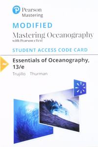 Modified Masteringoceanography with Pearson Etext -- Standalone Access Card -- For Essentials of Oceanography