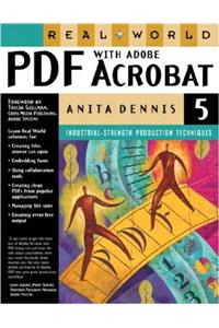 Real World PDF with Adobe Acrobat 5