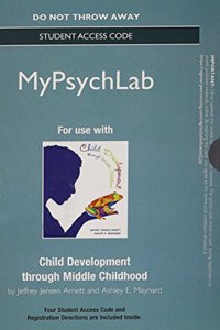 NEW MyLab Psychology without Pearson eText -- Standalone Access Card -- for Child Development through Middle Childhood