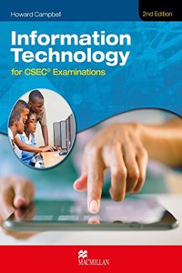 Information Technology for CSEC (R) Examinations 2nd Edition Student's Book