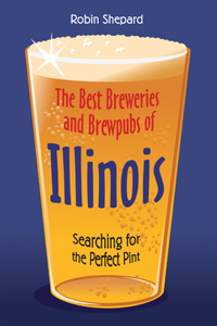 The Best Breweries and Brewpubs of Illinois