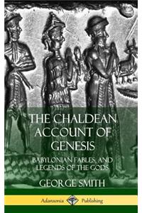 The Chaldean Account of Genesis
