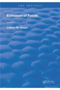 Extrusion of Foods