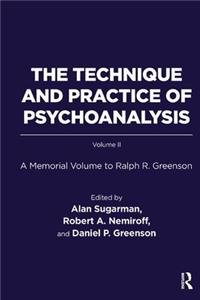 Technique and Practice of Psychoanalysis