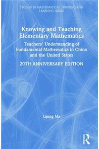 Knowing and Teaching Elementary Mathematics