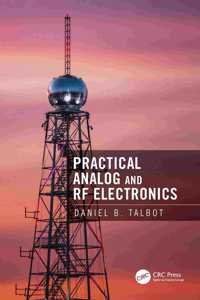 Practical Analog and RF Electronics