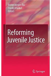 Reforming Juvenile Justice