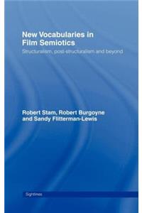 New Vocabularies in Film Semiotics