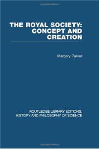 The Royal Society: Concept and Creation
