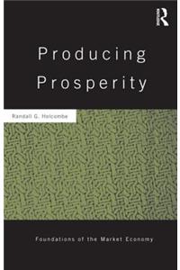 Producing Prosperity