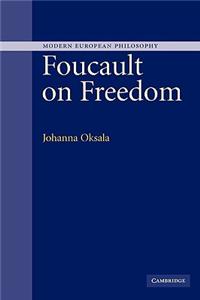 Foucault on Freedom