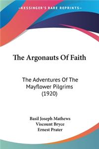 The Argonauts Of Faith
