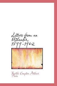 Letters from an Uitlander, 1899-1902