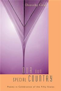 Our Own Special Country