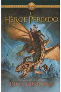 El Heroe Perdido (the Lost Hero)