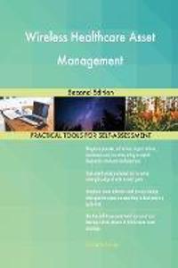 Wireless Healthcare Asset Management Second Edition