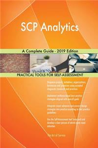 SCP Analytics A Complete Guide - 2019 Edition