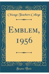 Emblem, 1956 (Classic Reprint)