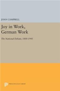Joy in Work, German Work