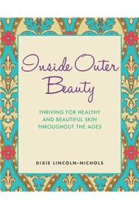 Inside Outer Beauty