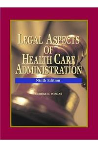 Legal Aspects of Health Care Administration + Study Guide Pkg