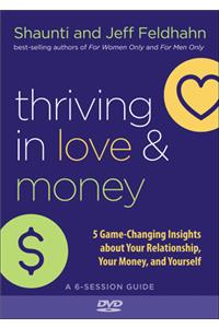 Thriving in Love and Money