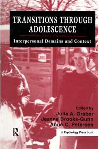 Transitions Through Adolescence