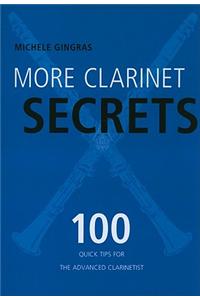 More Clarinet Secrets
