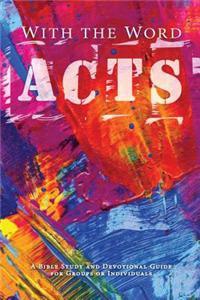 With the Word: Acts