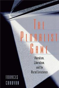 The Pluralist Game