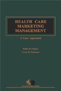 Health Care Marketing Management