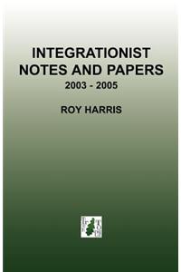 Integrationist Notes and Papers