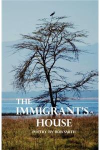 Immigrant's House