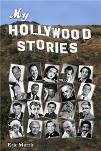 My Hollywood Stories