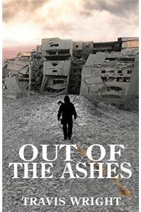 Out of the Ashes